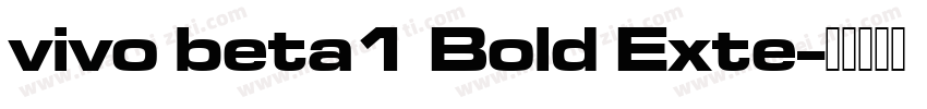 vivo beta1 Bold Exte字体转换